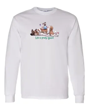 Akita - Life Is Pretty Good - Long Sleeve T-Shirt