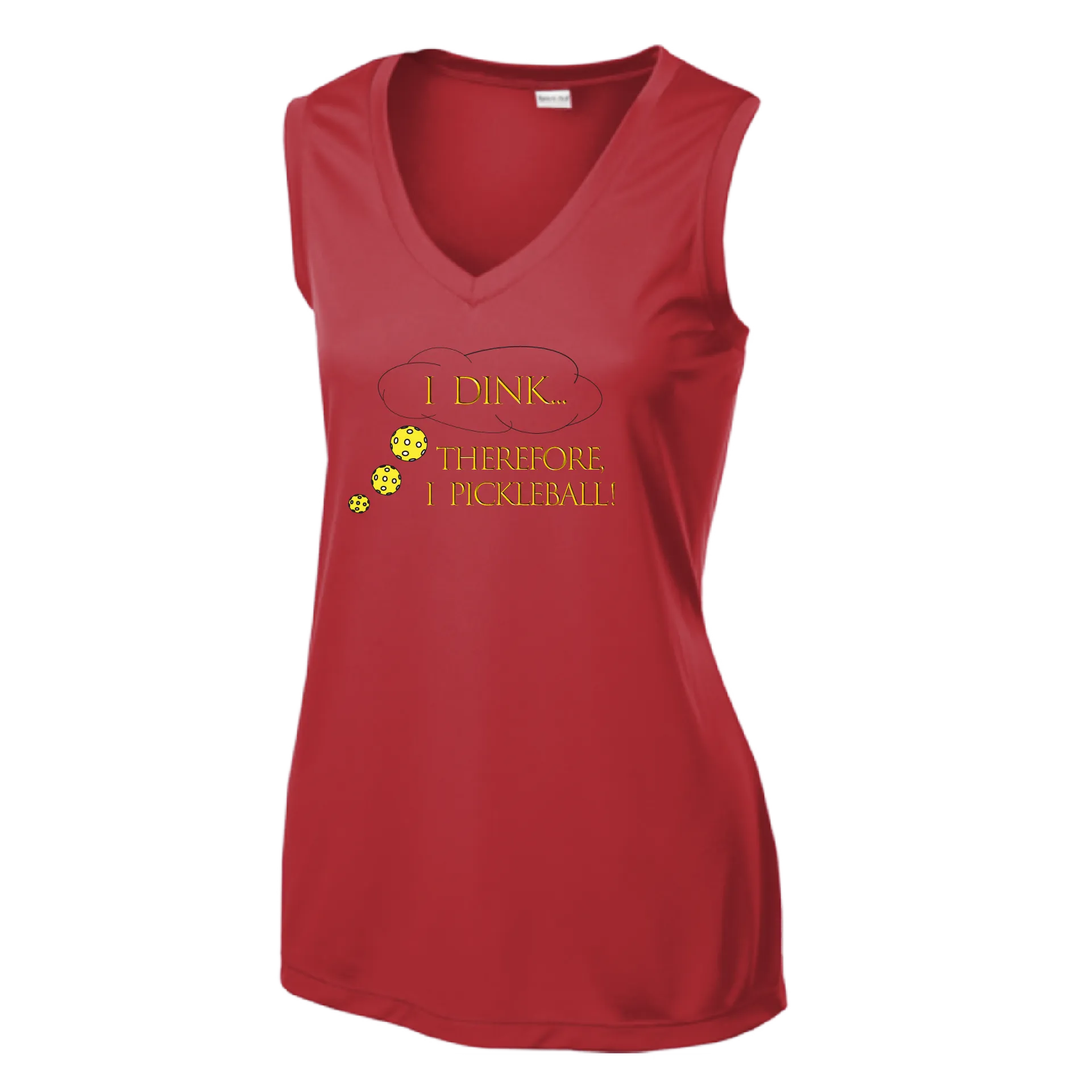 I Dink Therefore I Pickleball | Clearance Women’s Sleeveless Athletic Shirt | 100% Polyester