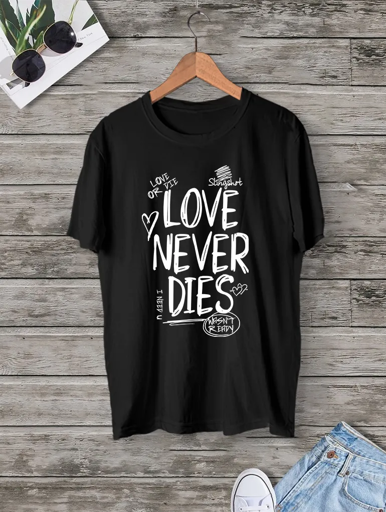 Love Never Dies Tee