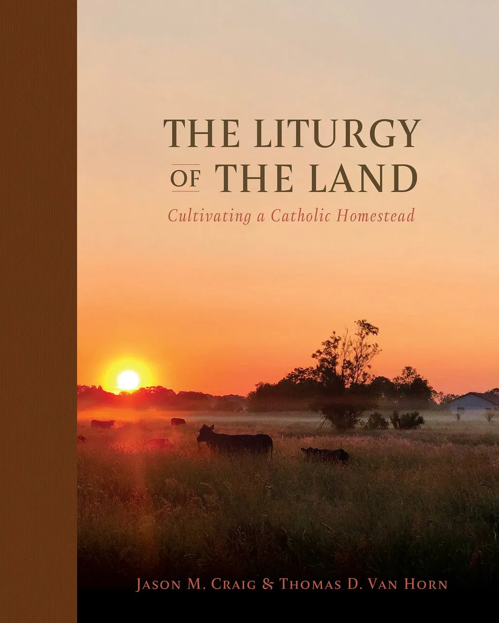 The Liturgy of the Land