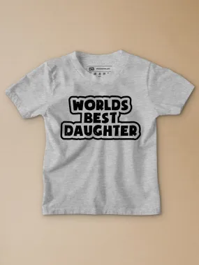 World's Best Daughter Kids T-Shirt